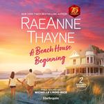 A Beach House Beginning & A Beauty in the Beast