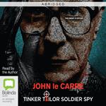 Tinker Tailor Soldier Spy ABRIDGED