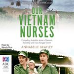 Our Vietnam Nurses