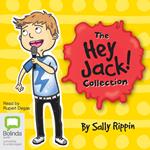 The Hey Jack! Collection #1