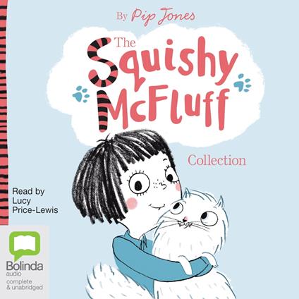 The Squishy McFluff Collection