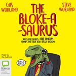 The Bloke-a-saurus