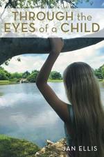 Through the Eyes of a Child