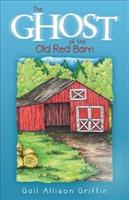 The Ghost of the Old Red Barn