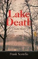 Lake Death: A Murder Mystery