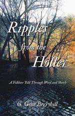 Ripples from the Holler: A Folklore Told Through Word and Sketch