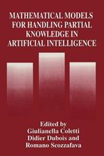 Mathematical Models for Handling Partial Knowledge in Artificial Intelligence