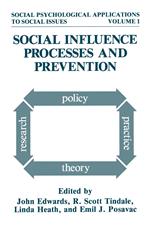 Social Influence Processes and Prevention