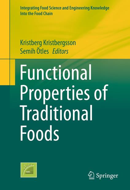 Functional Properties of Traditional Foods