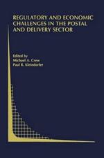 Regulatory and Economic Challenges in the Postal and Delivery Sector