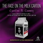 The Face on the Milk Carton