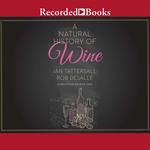 A Natural History of Wine