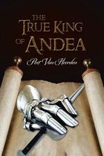 The True King of Andea