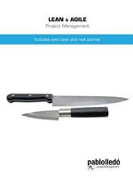 Lean & Agile Project Management: Includes Exercises and Real Stories