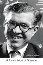 A Great Man of Science: An Appraisal of the Works of Fred Hoyle