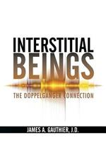 Interstitial Beings: The Doppelganger Connection