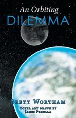 An Orbiting Dilemma