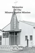 Memories of the Misawa Baptist Mission