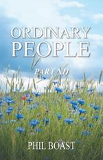 Ordinary People: Part Xii