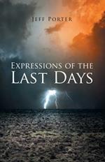 Expressions of the Last Days