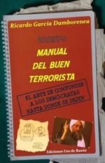 Nuevo manual del buen terrorista: El arte de confundir a los democratas hasta donde se dejen