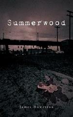 Summerwood