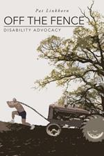 Off the Fence: Disability Advocacy