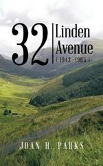 32 Linden Avenue: (1943 -1965)