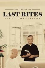 Last Rites: Final Confession