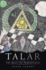 Talar: The Quest for Shadowcaster