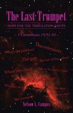 The Last Trumpet: Hope for the Tribulation Saints