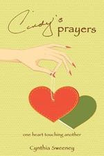 Cindy's Prayers: one heart touching another