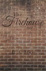 The Firehouse