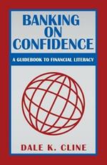 Banking on Confidence: A Guidebook to Financial Literacy