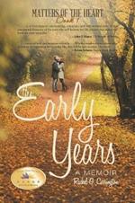 The Early Years: A Memoir