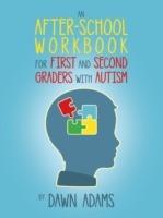 An After-School Workbook for First and Second Graders with Autism