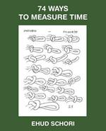 74 Ways to Measure Time