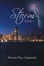 Storm: Book 1