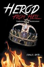 Herod from Hell: Confessions and Reminiscences