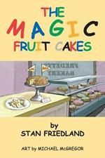 The Magic Fruitcakes