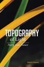 Topography of Light: Poetry from Nature