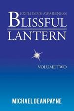 Blissful Lantern: Volume Two