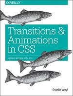 Transitions and Animations in CSS