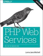 PHP Web Services 2e