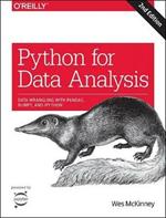 Python for Data Analysis, 2e: Data Wrangling with Pandas, NumPy, and IPython