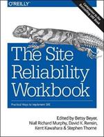 The Site Reliability Workbook: Practical ways to implement SRE