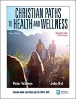 Christian Paths to Health and Wellness