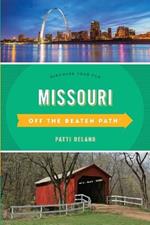 Missouri Off the Beaten Path (R): Discover Your Fun