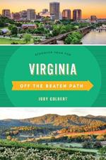 Virginia Off the Beaten Path (R): Discover Your Fun