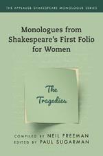 Tragedies,The: Monologues from Shakespeare’s First Folio for Women